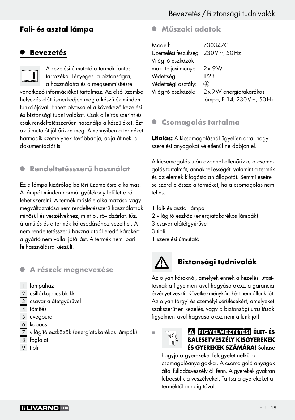 Bevezetés / biztonsági tudnivalók, Fali- és asztal lámpa, Bevezetés | Rendeltetésszerű használat, A részek megnevezése, Műszaki adatok, Csomagolás tartalma, Biztonsági tudnivalók | Livarno Z30347C User Manual | Page 15 / 43