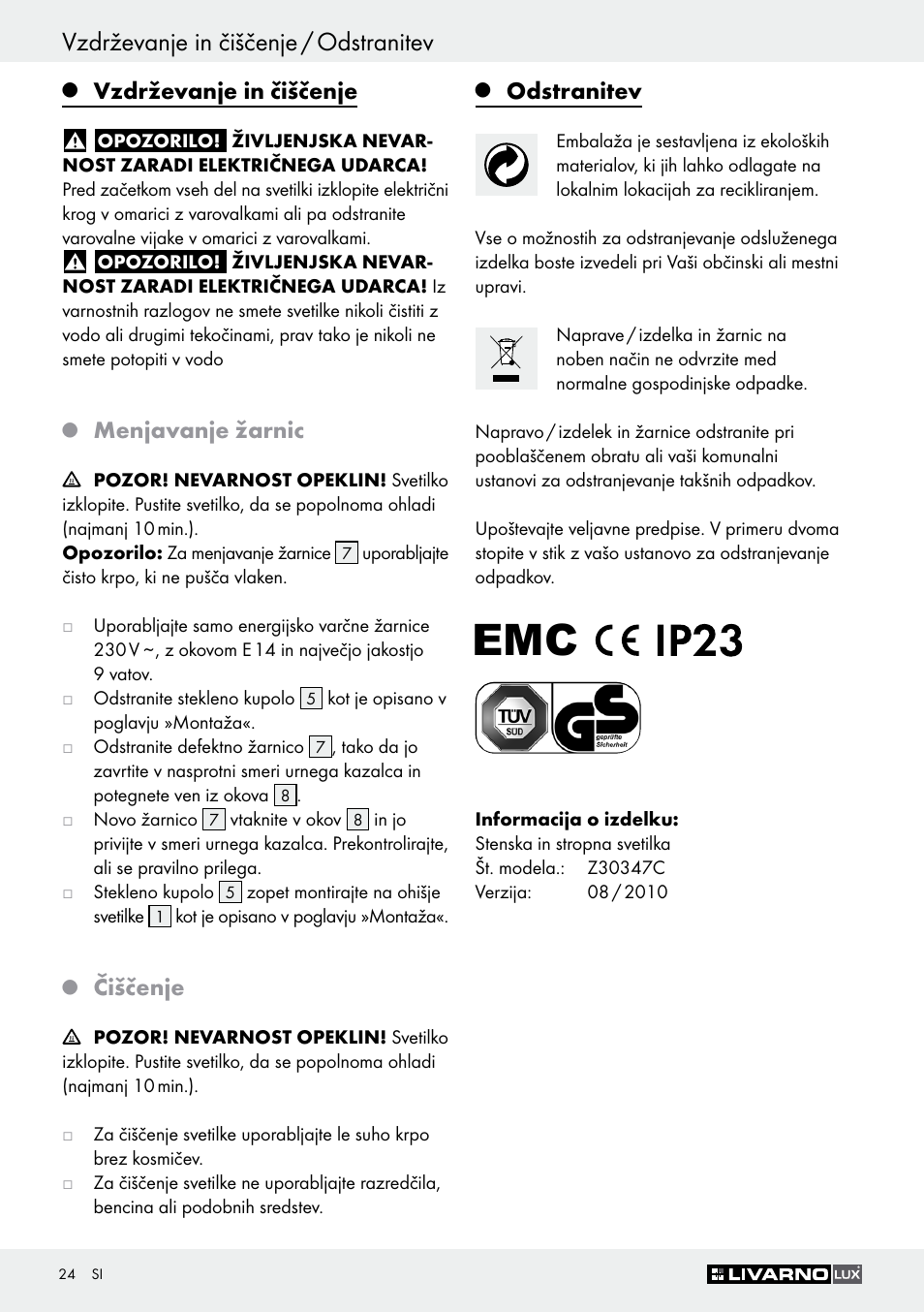 Vzdrževanje in čiščenje / odstranitev, Vzdrževanje in čiščenje, Menjavanje žarnic | Čiščenje, Odstranitev | Livarno Z30347C User Manual | Page 24 / 43