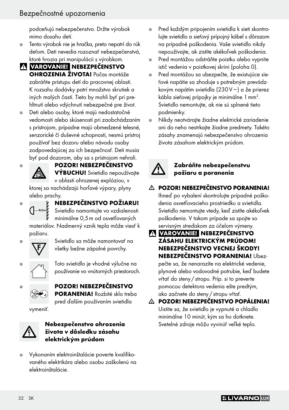 Bezpečnostné upozornenia | Livarno Z30347C User Manual | Page 32 / 43