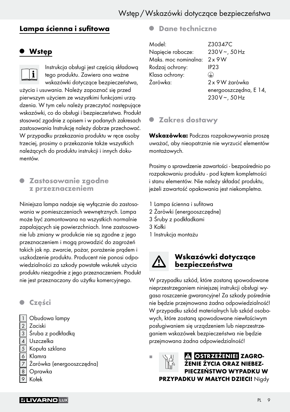 Wstęp / wskazówki dotyczące bezpieczeństwa, Lampa ścienna i sufitowa, Wstęp | Zastosowanie zgodne z przeznaczeniem, Części, Dane techniczne, Zakres dostawy, Wskazówki dotyczące bezpieczeństwa | Livarno Z30347C User Manual | Page 9 / 43