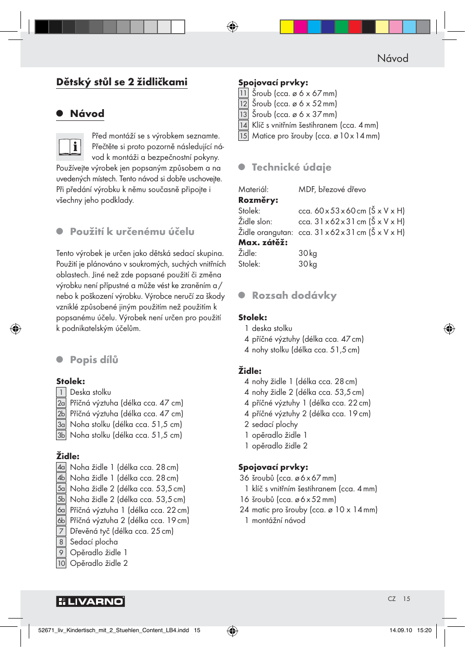 Návod, Dětský stůl se 2 židličkami, Použití k určenému účelu | Popis dílů, Technické údaje, Rozsah dodávky | Livarno Z30390 User Manual | Page 13 / 24