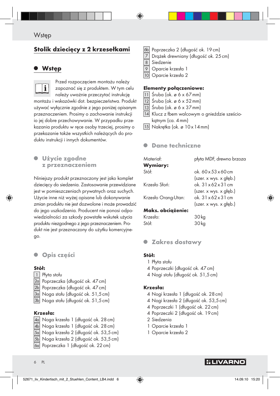 Wstęp, Stolik dziecięcy z 2 krzesełkami, Użycie zgodne z przeznaczeniem | Opis części, Dane techniczne, Zakres dostawy | Livarno Z30390 User Manual | Page 4 / 24