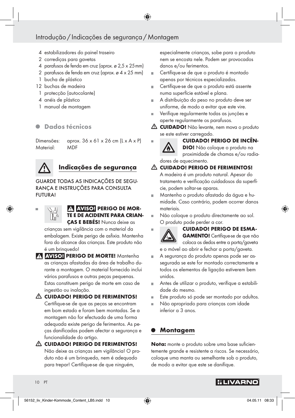 Introdução / indicações de segurança / montagem, Dados técnicos, Indicações de segurança | Montagem | Livarno Z30613A/Z30613B User Manual | Page 8 / 18