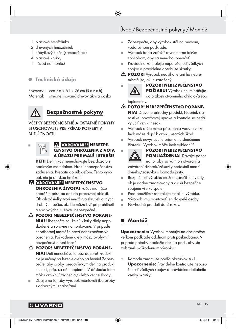 Úvod / bezpečnostné pokyny / montáž, Technické údaje, Bezpečnostné pokyny | Montáž | Livarno Z30613A/Z30613B User Manual | Page 17 / 24