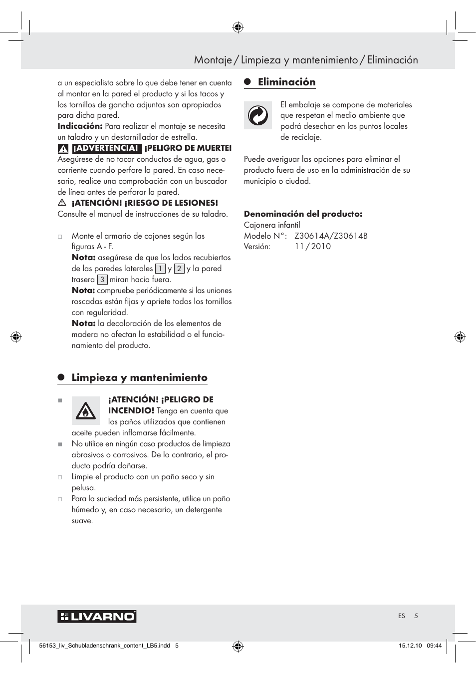 Montaje / limpieza y mantenimiento / eliminación, Limpieza y mantenimiento, Eliminación | Livarno Z30614A/Z30614B User Manual | Page 3 / 18