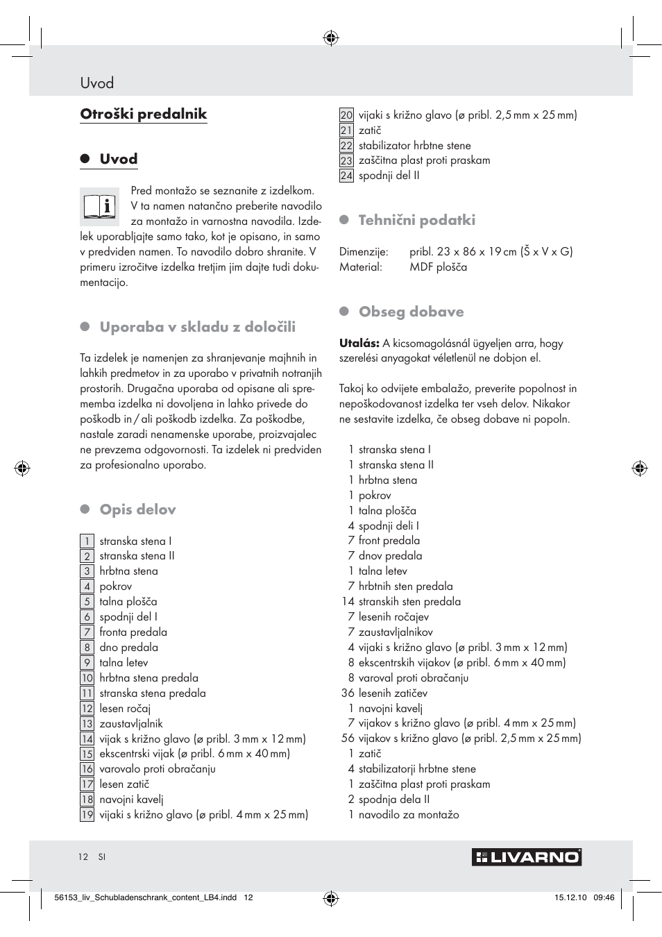 Uvod, Otroški predalnik, Uporaba v skladu z določili | Opis delov, Tehnični podatki, Obseg dobave | Livarno Z30614A/Z30614B User Manual | Page 10 / 24
