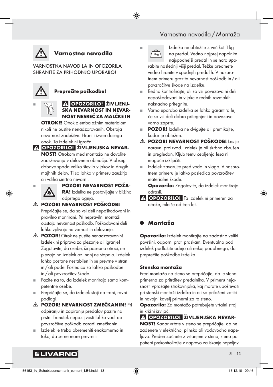 Varnostna navodila / montaža, Varnostna navodila, Montaža | Livarno Z30614A/Z30614B User Manual | Page 11 / 24