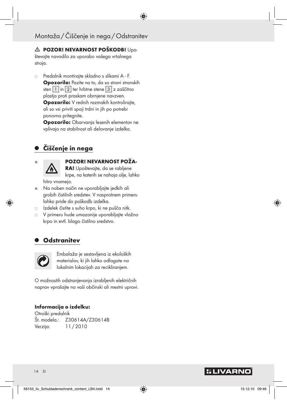 Montaža / čiščenje in nega / odstranitev, Čiščenje in nega, Odstranitev | Livarno Z30614A/Z30614B User Manual | Page 12 / 24