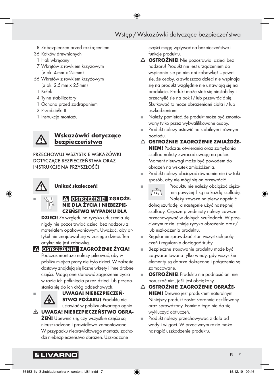 Wstęp / wskazówki dotyczące bezpieczeństwa, Wskazówki dotyczące bezpieczeństwa | Livarno Z30614A/Z30614B User Manual | Page 5 / 24