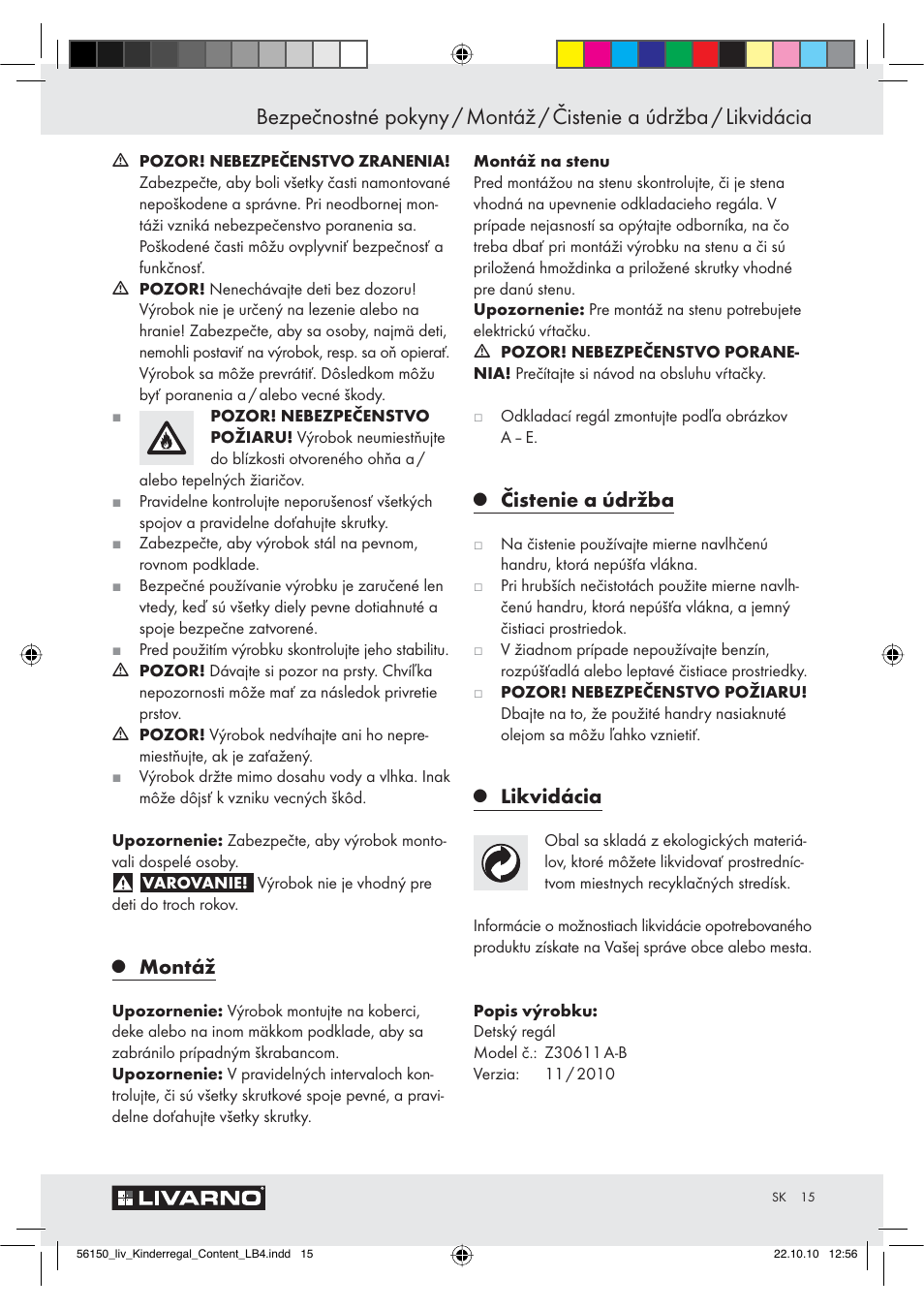 Montáž, Čistenie a údržba, Likvidácia | Livarno Z30611 A-B User Manual | Page 13 / 18