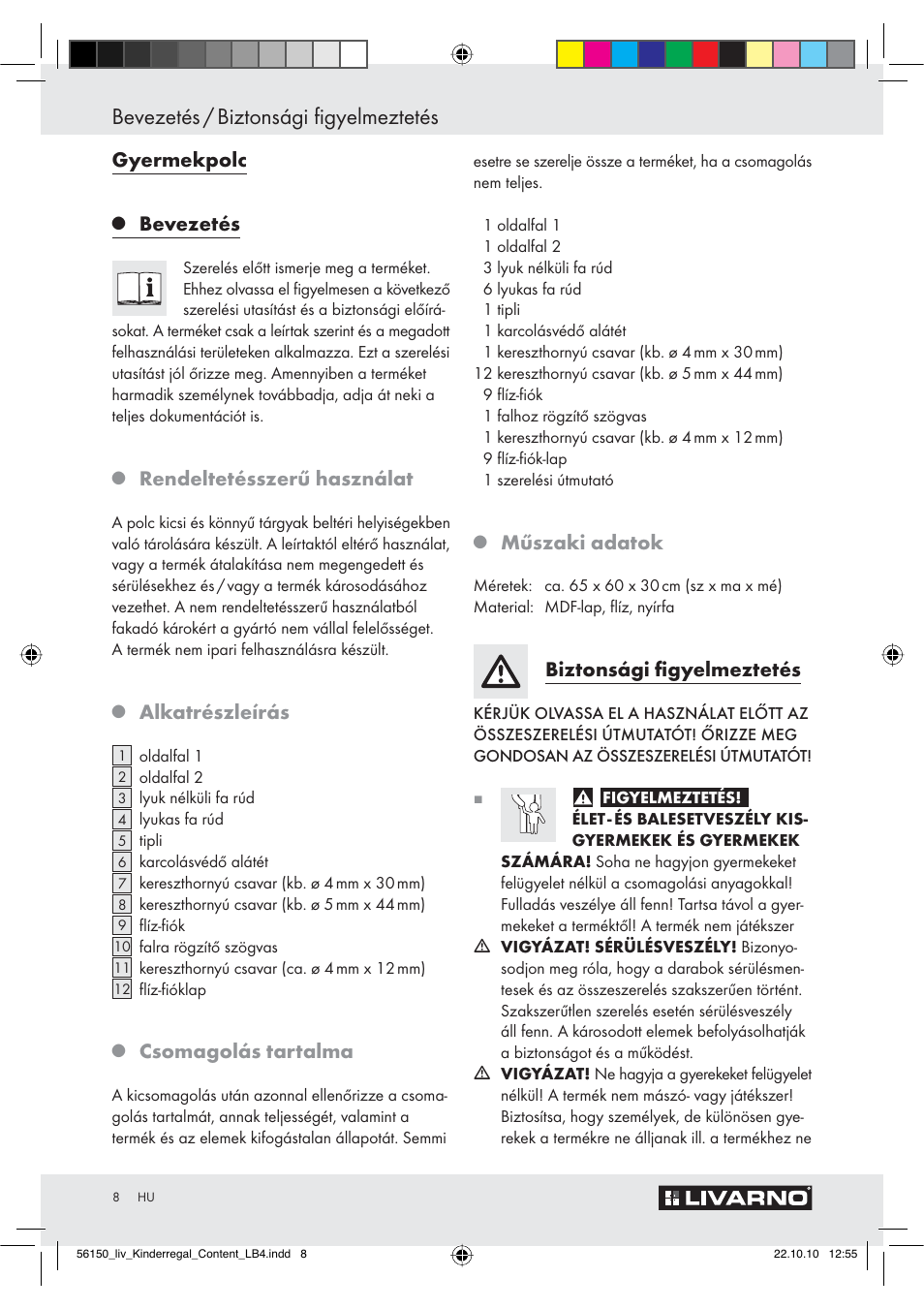 Bevezetés / biztonsági figyelmeztetés, Gyermekpolc, Bevezetés | Rendeltetésszerű használat, Alkatrészleírás, Csomagolás tartalma, Műszaki adatok, Biztonsági ﬁgyelmeztetés | Livarno Z30611 A-B User Manual | Page 6 / 18