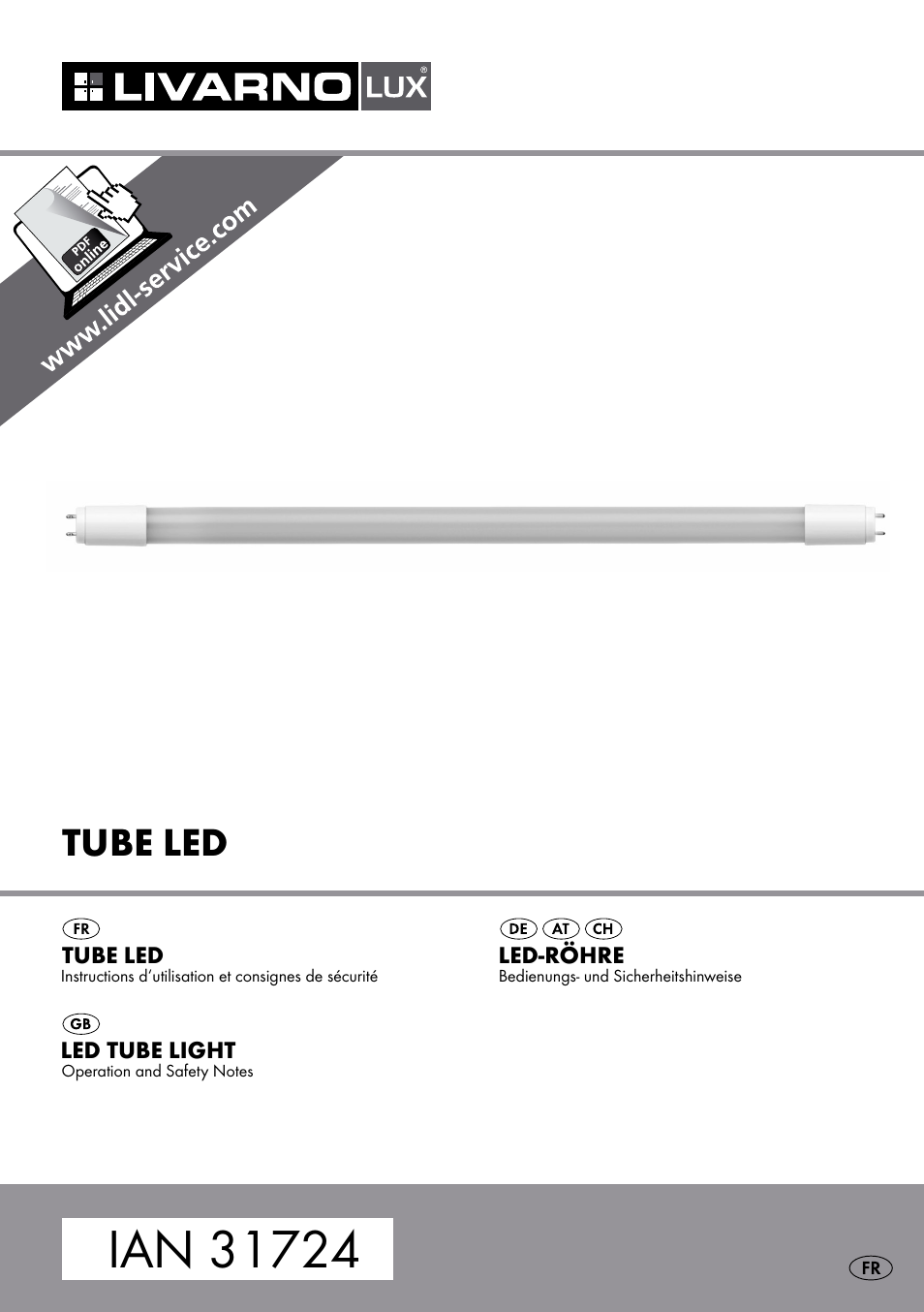 Livarno LED Tube Light User Manual | 17 pages