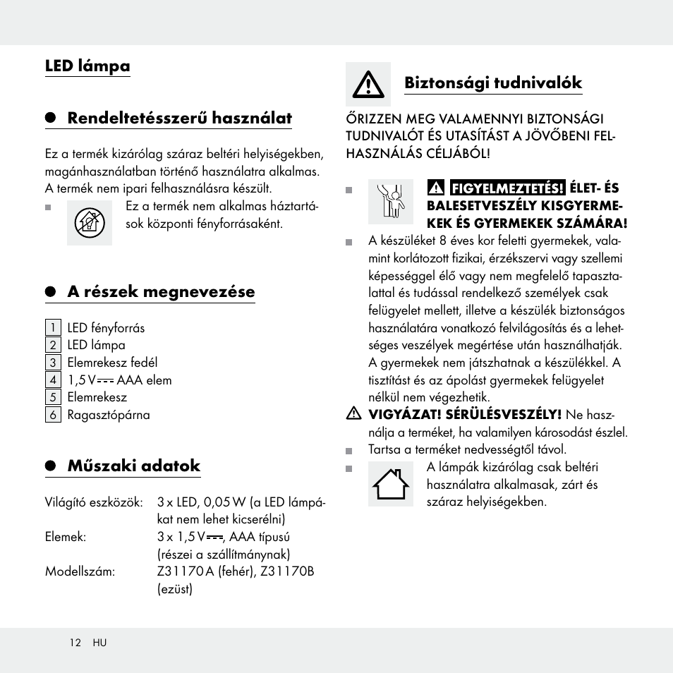 Led lámpa rendeltetésszerű használat, A részek megnevezése, Műszaki adatok | Biztonsági tudnivalók | Livarno Z31170A /Z31170B User Manual | Page 12 / 32