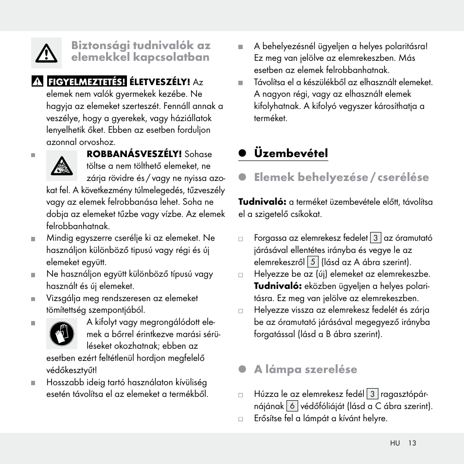 Biztonsági tudnivalók az elemekkel kapcsolatban, Üzembevétel elemek behelyezése / cserélése, A lámpa szerelése | Livarno Z31170A /Z31170B User Manual | Page 13 / 32