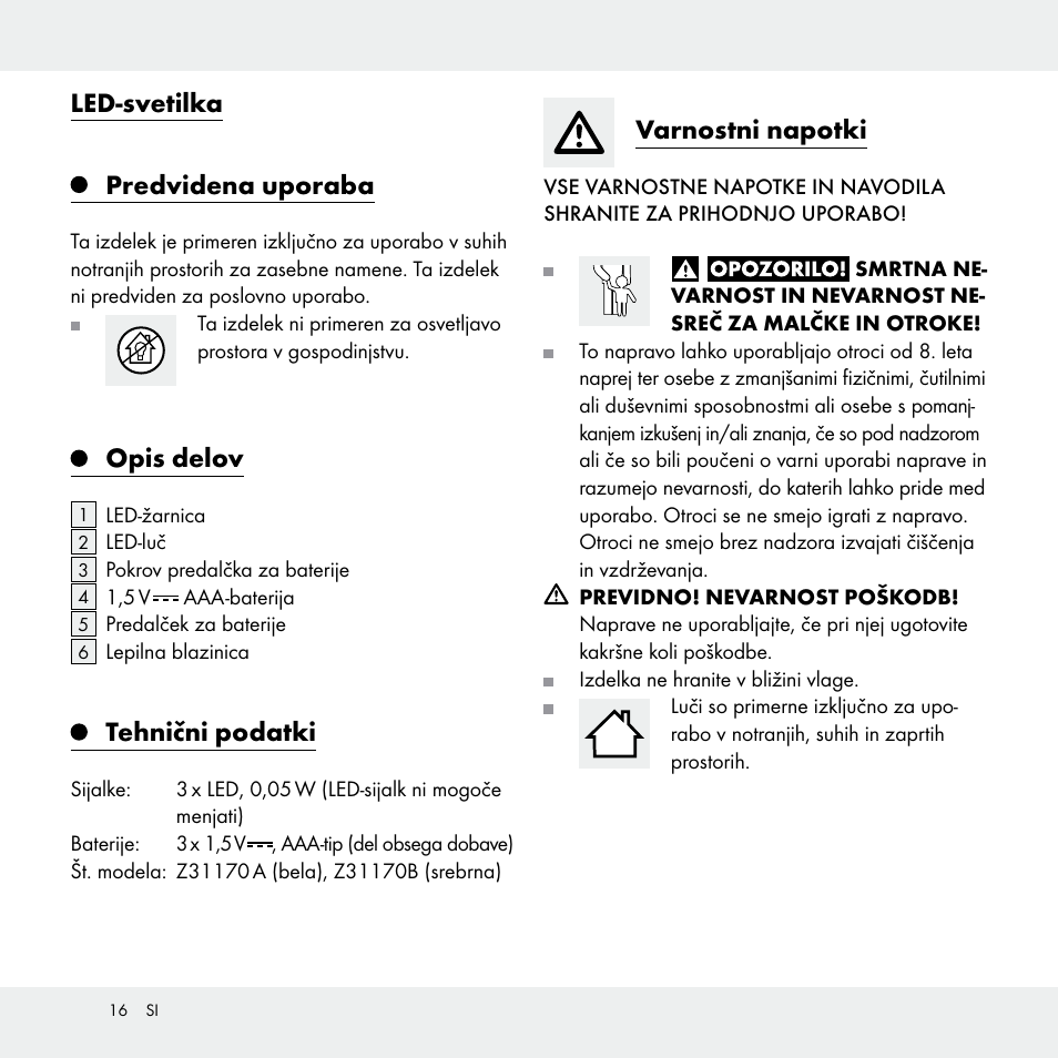 Led-svetilka predvidena uporaba, Opis delov, Tehnični podatki | Varnostni napotki | Livarno Z31170A /Z31170B User Manual | Page 16 / 32