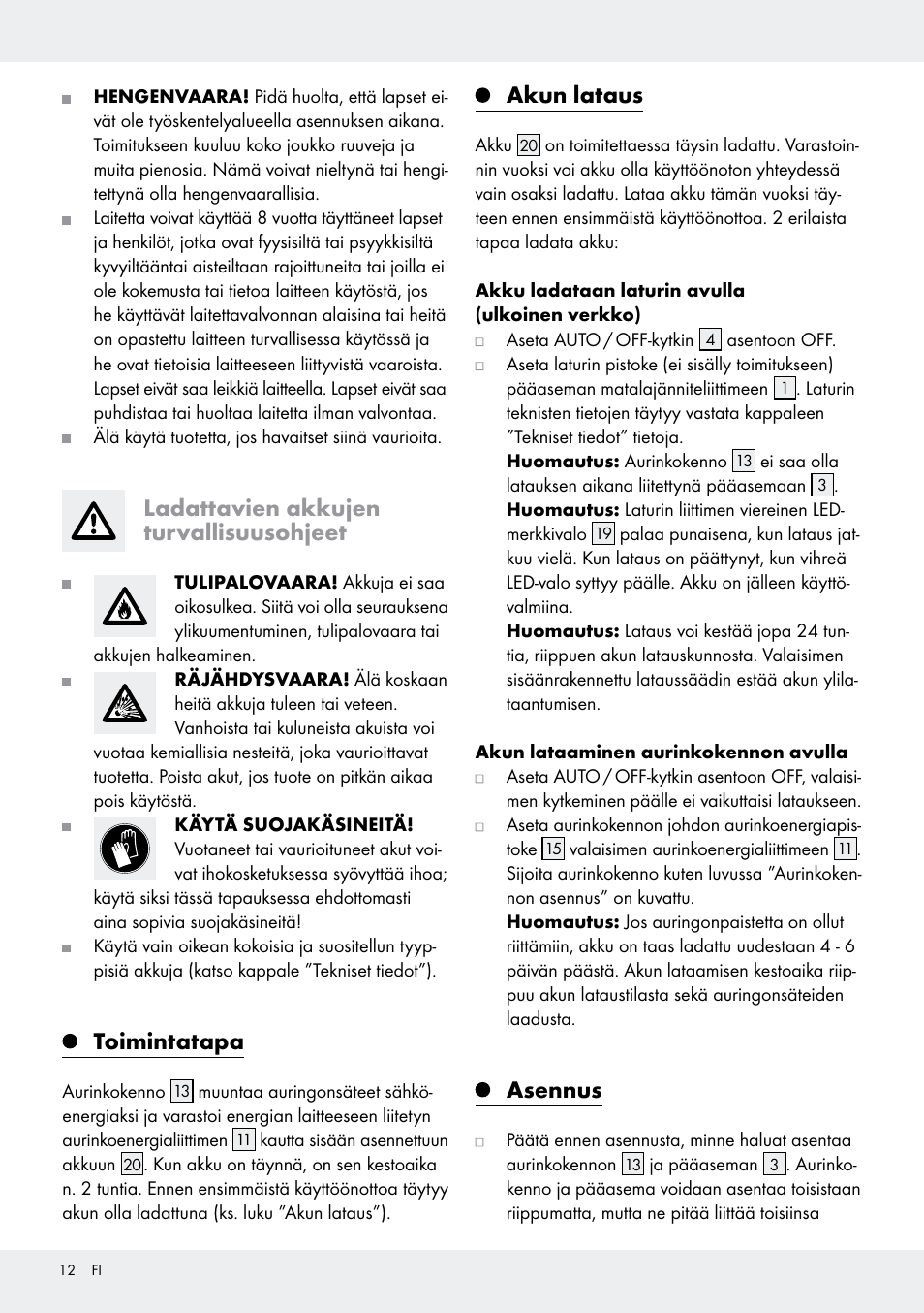 Ladattavien akkujen turvallisuusohjeet, Toimintatapa, Akun lataus | Asennus | Livarno Z31171 User Manual | Page 12 / 55