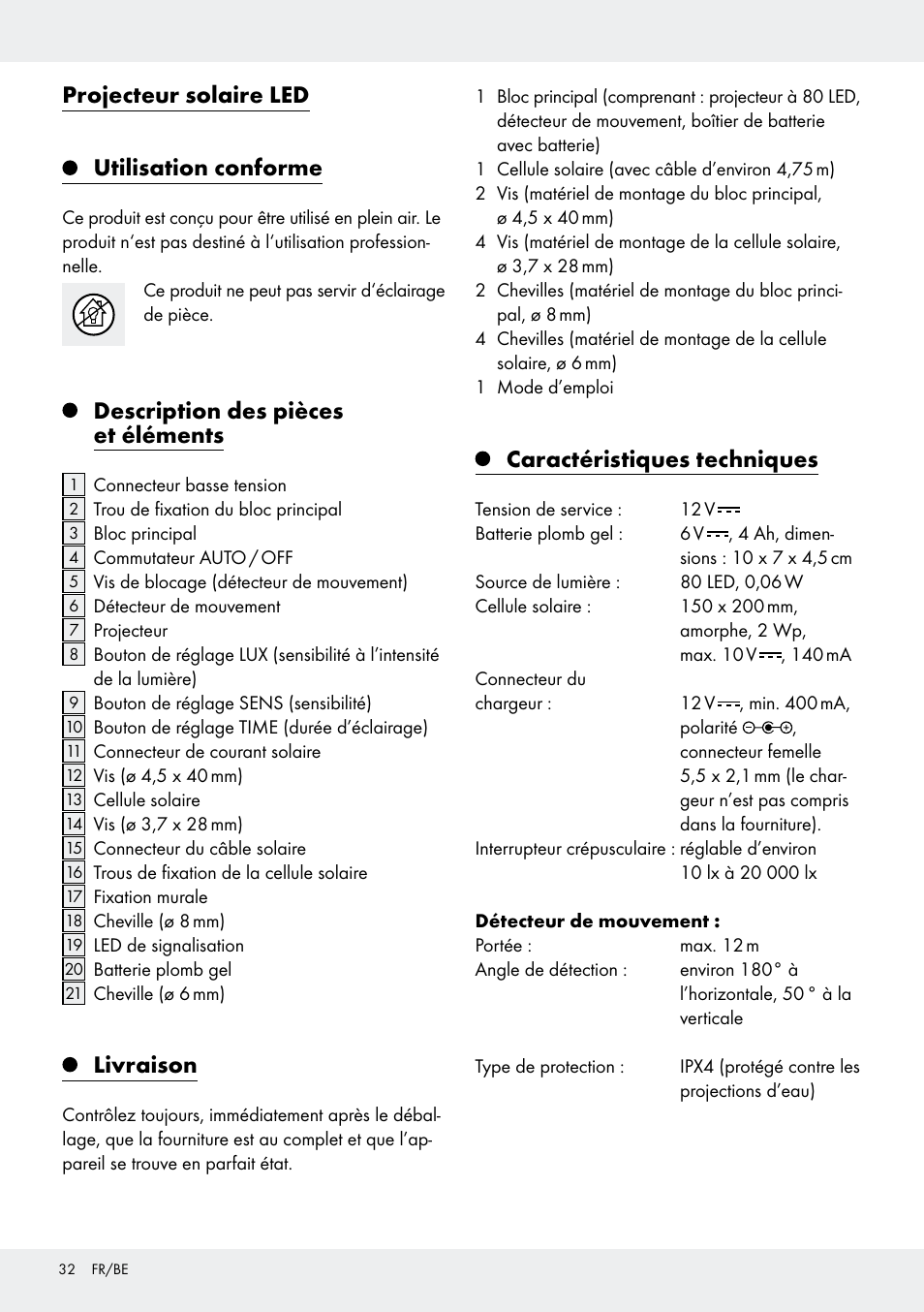 Projecteur solaire led utilisation conforme, Description des pièces et éléments, Livraison | Caractéristiques techniques | Livarno Z31171 User Manual | Page 32 / 55