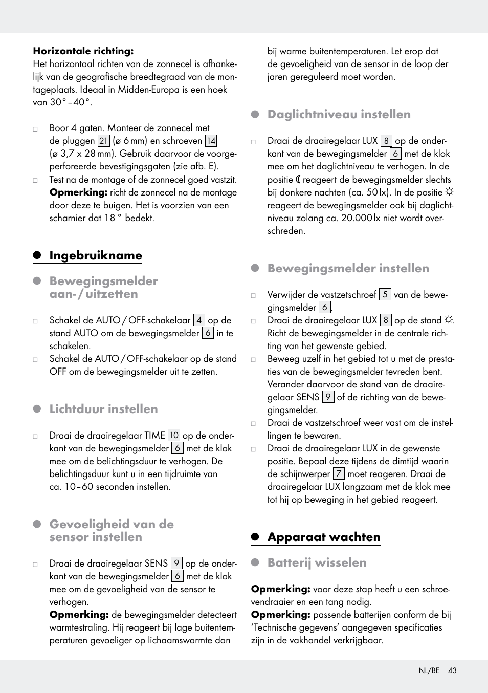 Ingebruikname bewegingsmelder aan- / uitzetten, Lichtduur instellen, Gevoeligheid van de sensor instellen | Daglichtniveau instellen, Bewegingsmelder instellen, Apparaat wachten batterij wisselen | Livarno Z31171 User Manual | Page 43 / 55