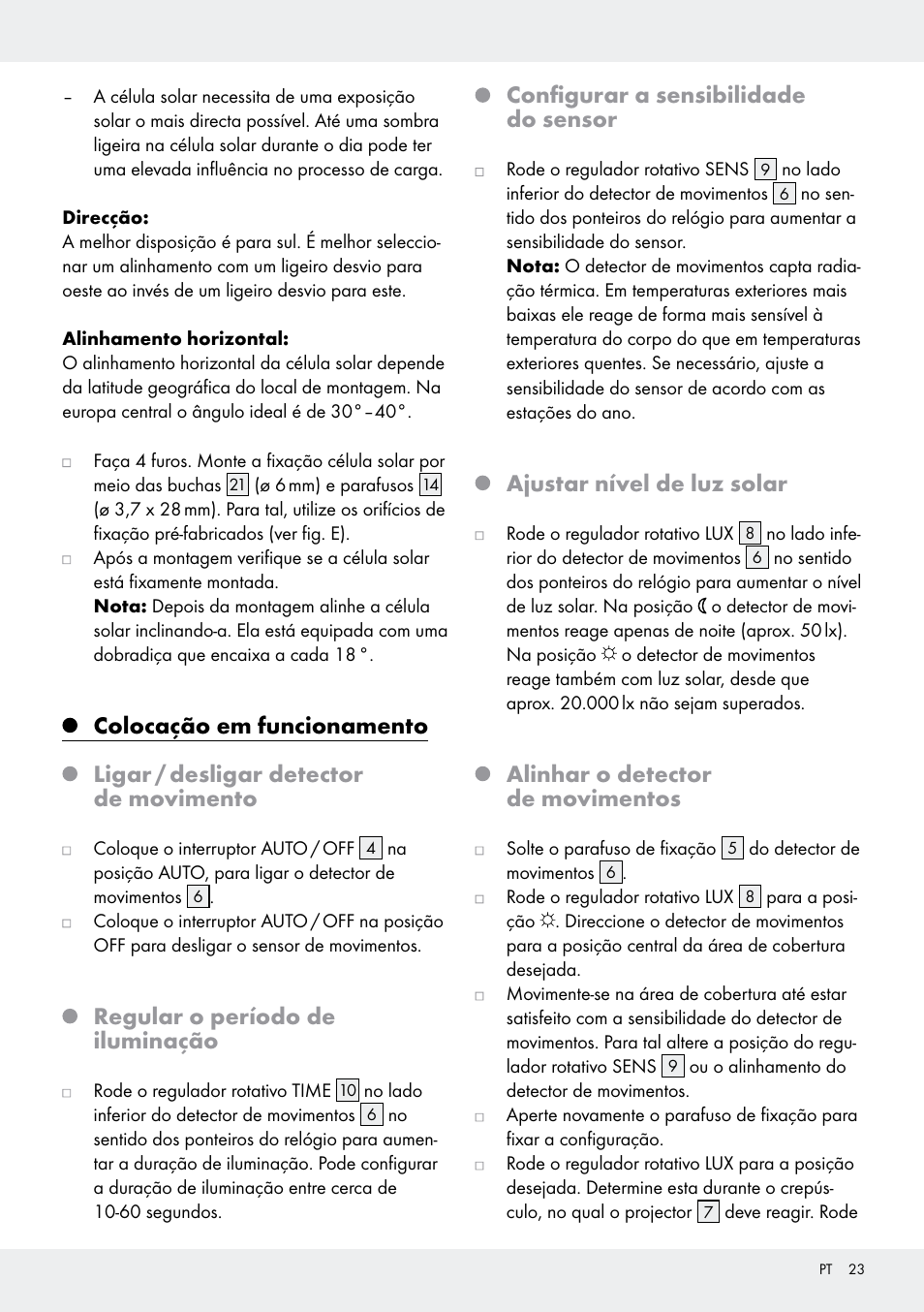 Regular o período de iluminação, Configurar a sensibilidade do sensor, Ajustar nível de luz solar | Alinhar o detector de movimentos | Livarno Z31171 User Manual | Page 23 / 43