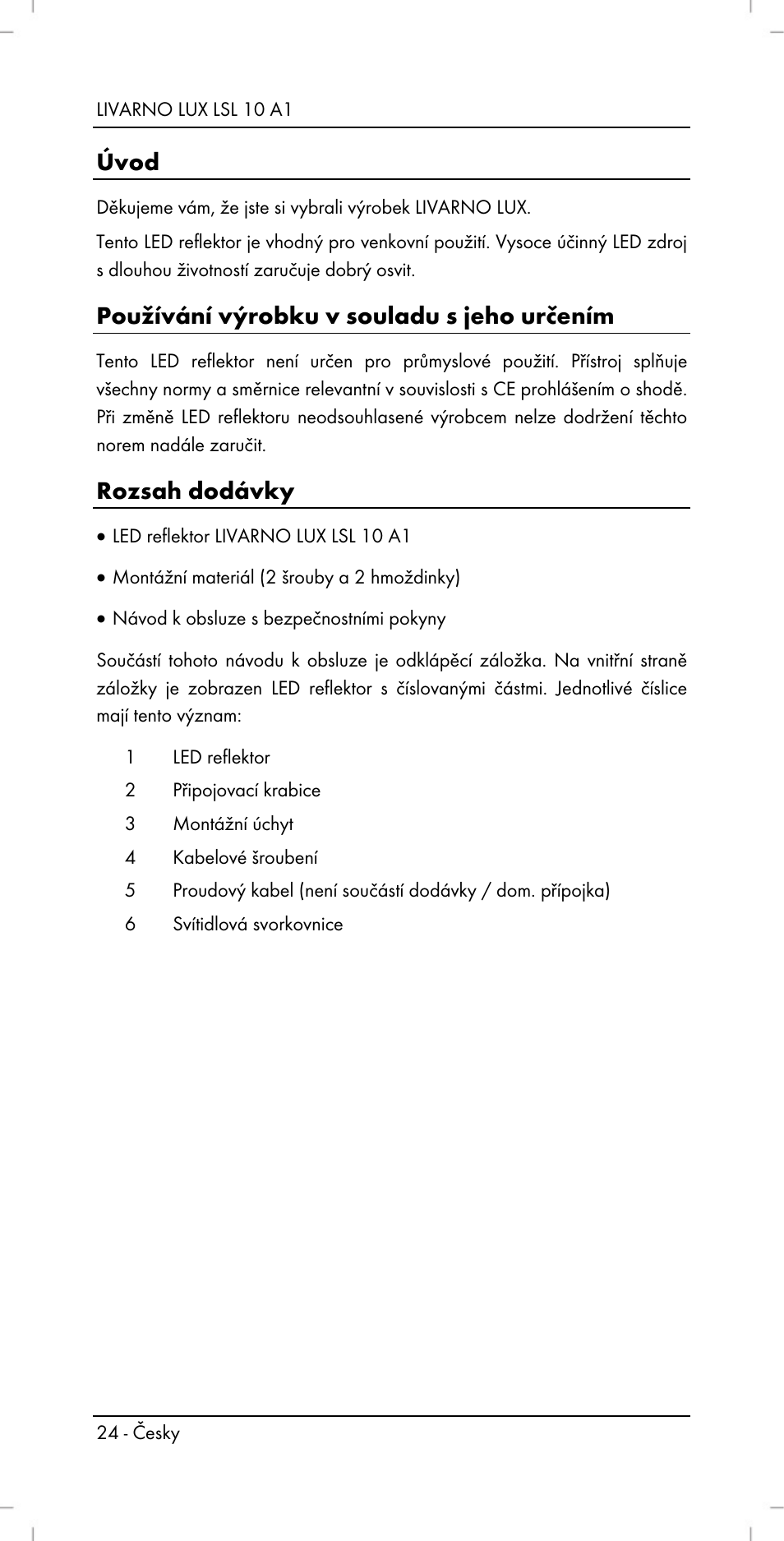Úvod, Používání výrobku v souladu s jeho určením, Rozsah dodávky | Livarno LSL 10 A1 User Manual | Page 26 / 46