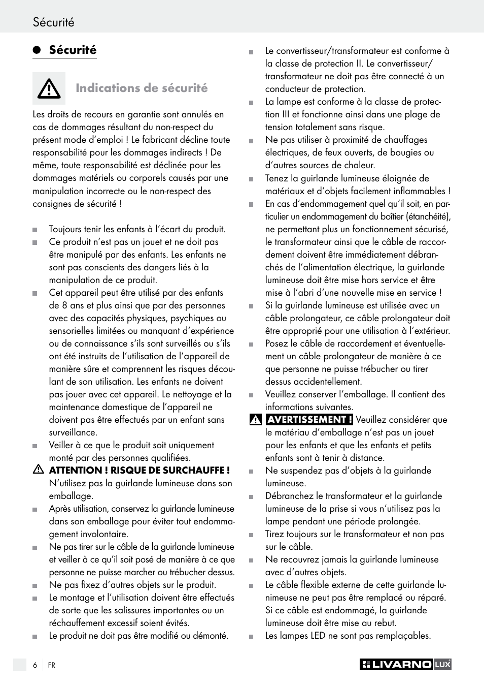 Sécurité, Sécurité indications de sécurité | Livarno 3208–100L User Manual | Page 6 / 19
