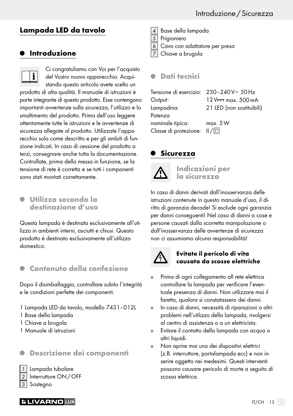 Introduzione / sicurezza, Lampada led da tavolo introduzione, Utilizzo secondo la destinazione d’uso | Contenuto della confezione, Descrizione dei componenti, Dati tecnici, Sicurezza indicazioni per la sicurezza | Livarno LED Desk Lamp User Manual | Page 13 / 25