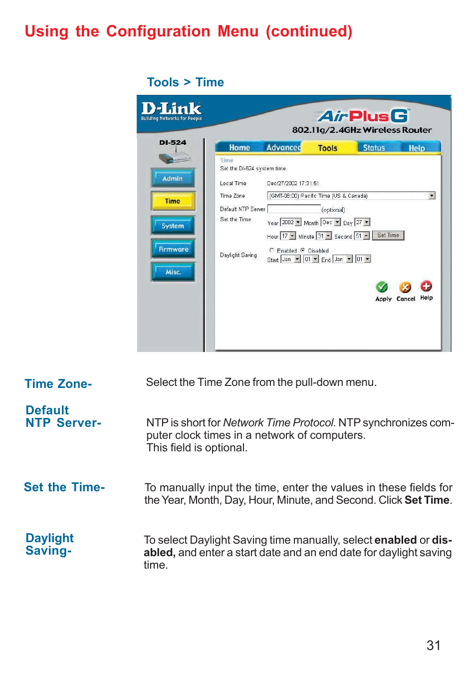 Using the configuration menu (continued) | D-Link DI-524 User Manual | Page 31 / 95