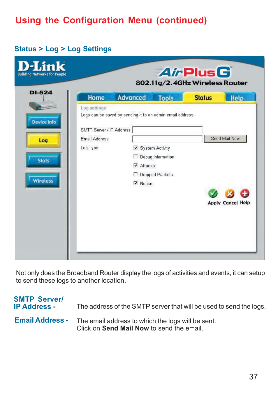 Using the configuration menu (continued) | D-Link DI-524 User Manual | Page 37 / 95