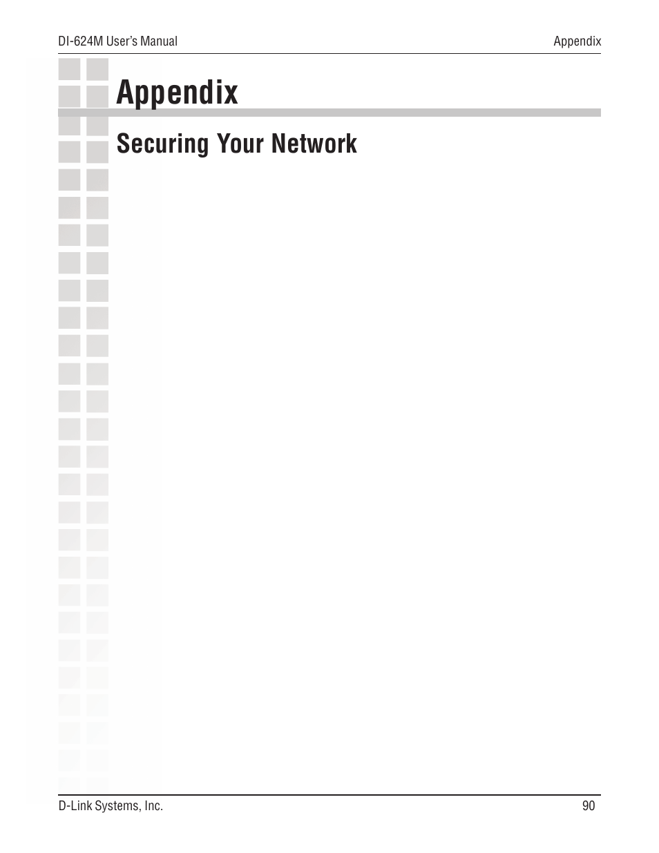 Appendix, Securing your network | D-Link DI-624M User Manual | Page 90 / 104