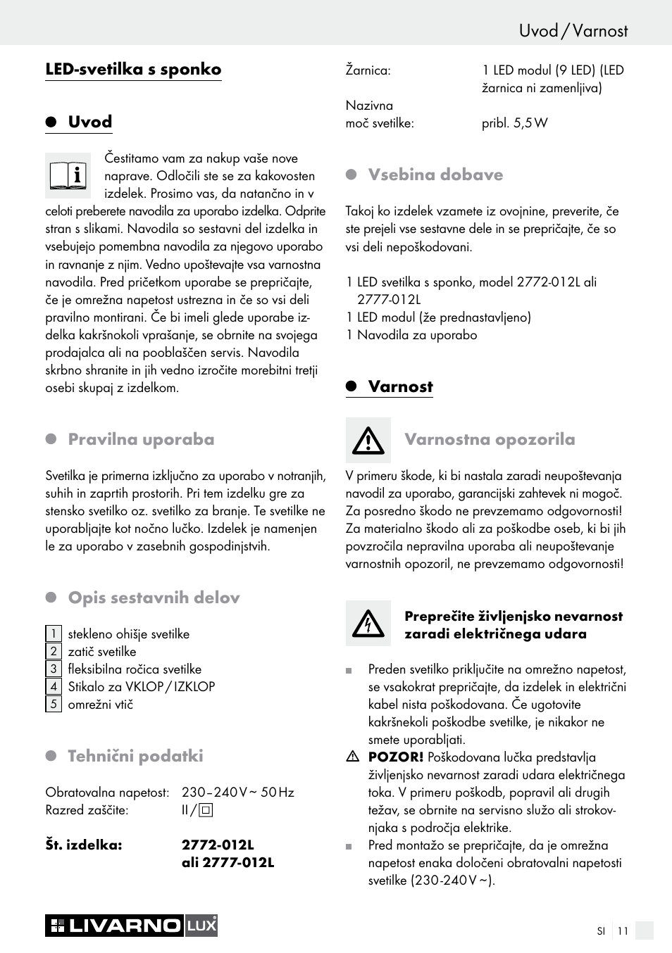 Led-svetilka s sponko uvod, Pravilna uporaba, Opis sestavnih delov | Tehnični podatki, Vsebina dobave, Varnost varnostna opozorila | Livarno 2772-012L or 2777-012L User Manual | Page 11 / 24