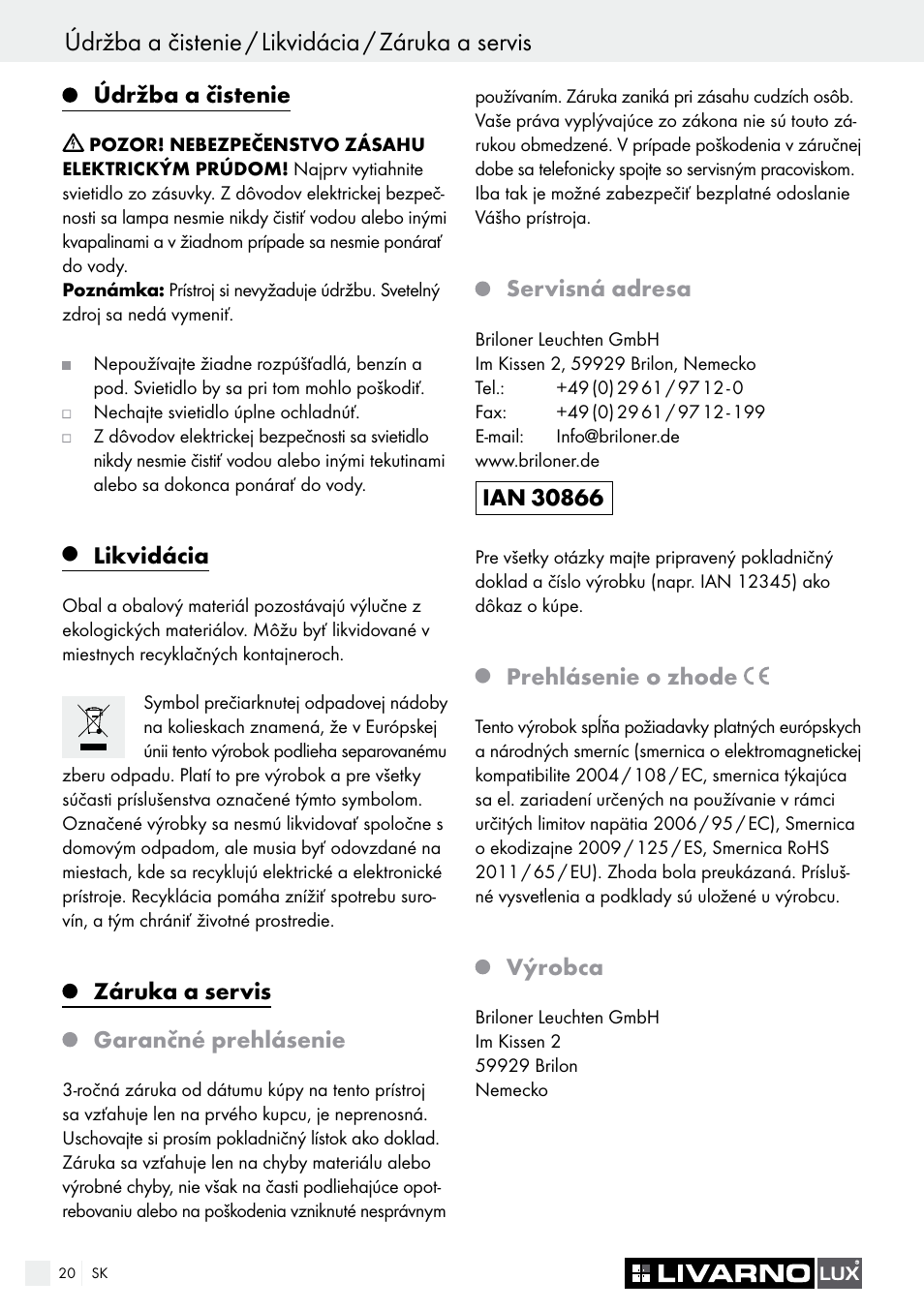 Údržba a čistenie / likvidácia / záruka a servis, Einleitung / sicherheit, Údržba a čistenie | Likvidácia, Záruka a servis garančné prehlásenie, Servisná adresa, Prehlásenie o zhode, Výrobca | Livarno 2772-012L or 2777-012L User Manual | Page 20 / 24