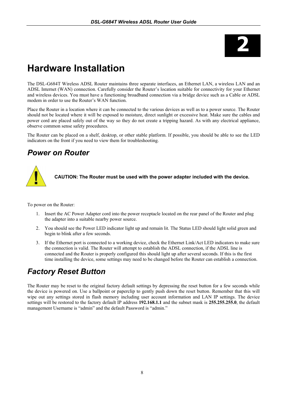 Hardware installation, Power on router, Factory reset button | D-Link DSL-G684T User Manual | Page 20 / 121