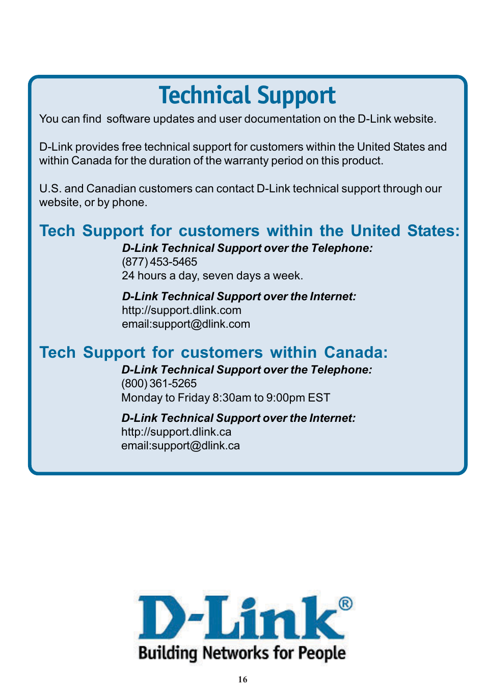 Technical support, Tech support for customers within canada | D-Link DI-707P User Manual | Page 16 / 16