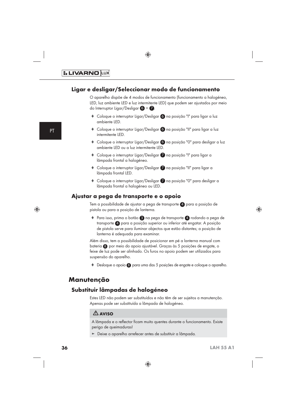 Manutenção, Ligar e desligar/seleccionar modo de funcionamento, Ajustar a pega de transporte e o apoio | Substituir lâmpadas de halogéneo | Livarno LAH 55 A1 User Manual | Page 38 / 72