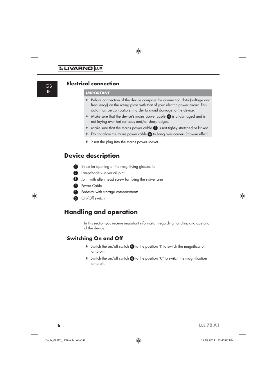 Device description, Handling and operation, Electrical connection | Switching on and oﬀ, Gb ie | Livarno LLL 72 A1 User Manual | Page 8 / 13