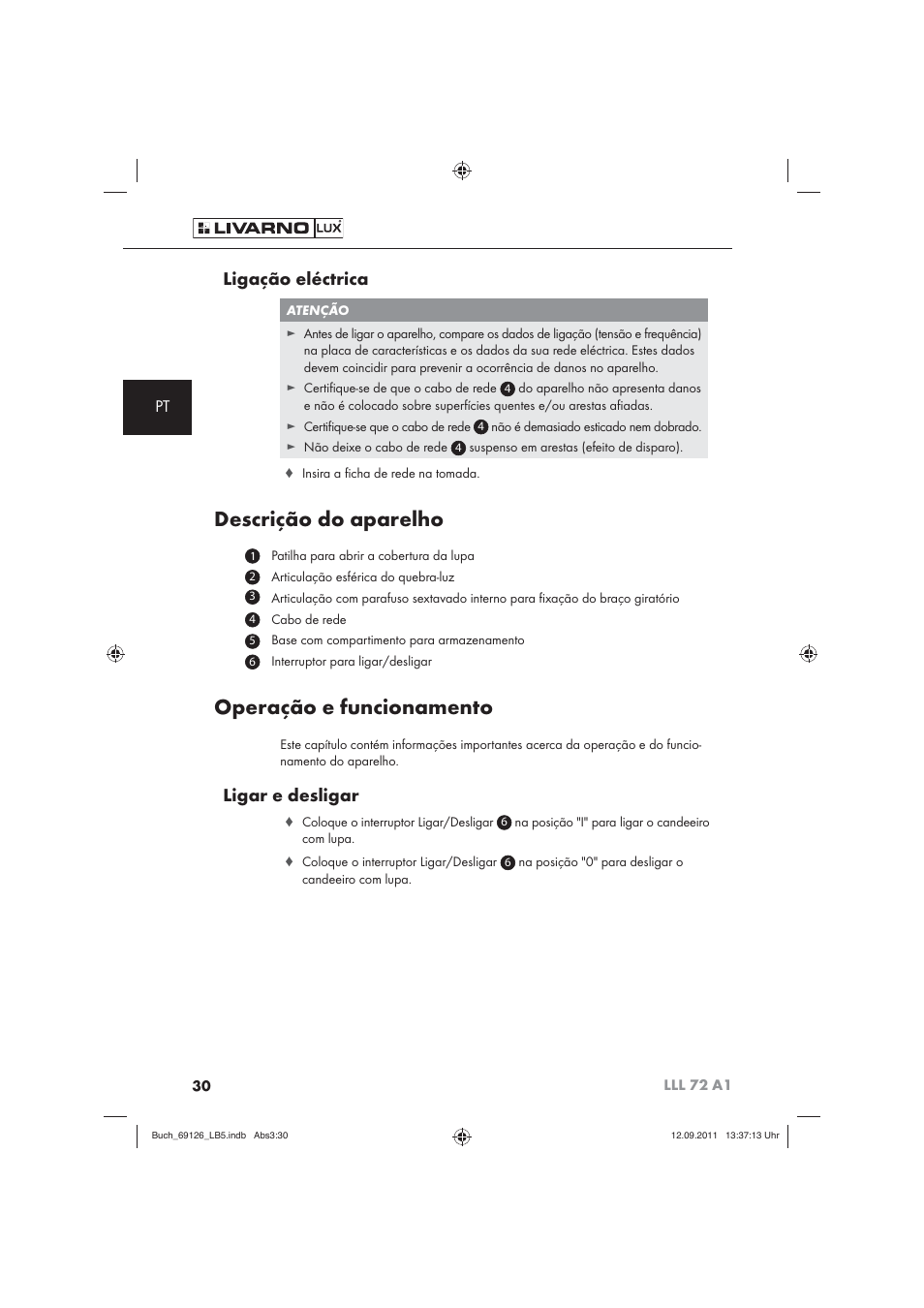 Descrição do aparelho, Operação e funcionamento, Ligação eléctrica | Ligar e desligar | Livarno LLL 72 A1 User Manual | Page 32 / 61