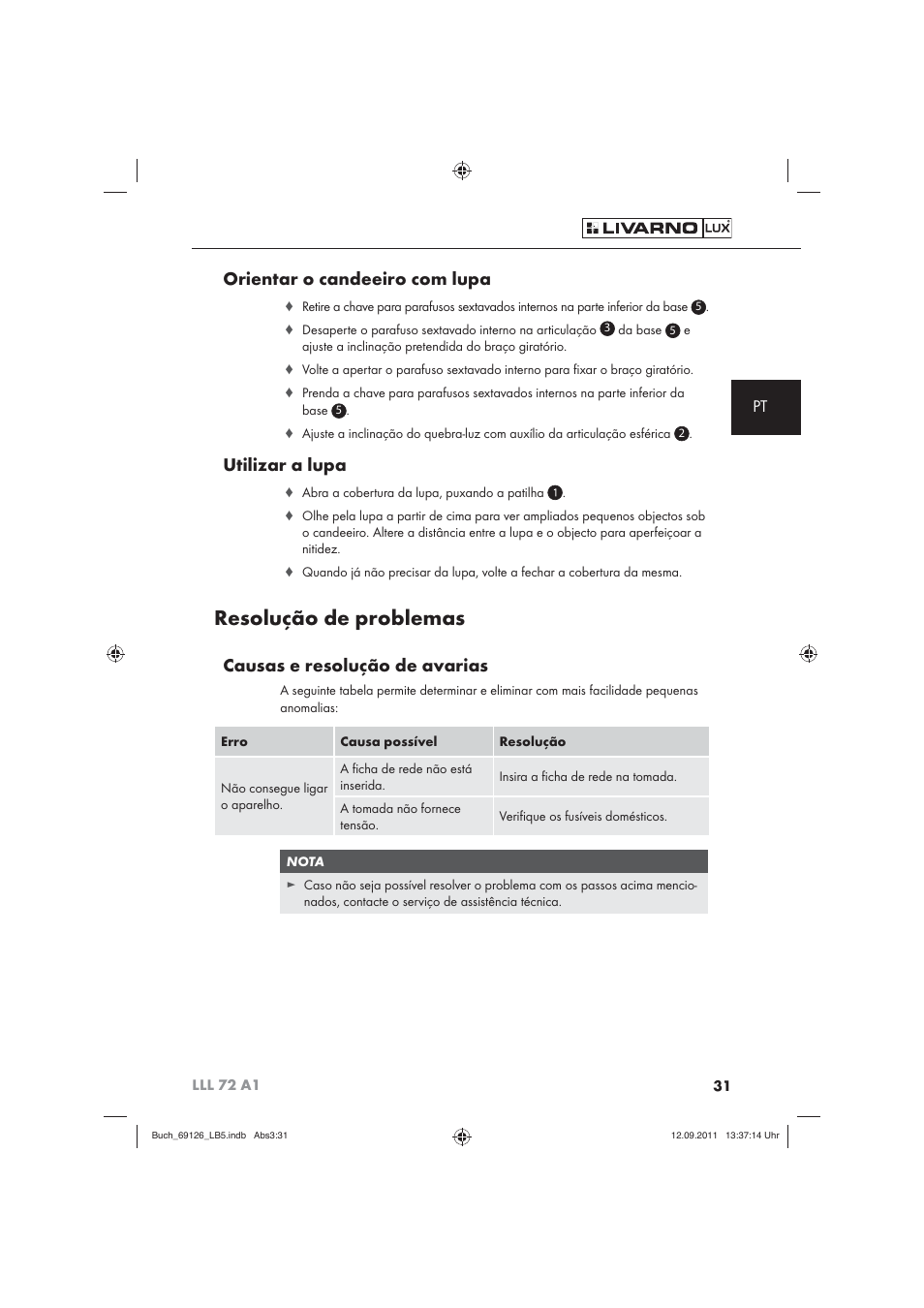 Resolução de problemas, Orientar o candeeiro com lupa, Utilizar a lupa | Causas e resolução de avarias | Livarno LLL 72 A1 User Manual | Page 33 / 61