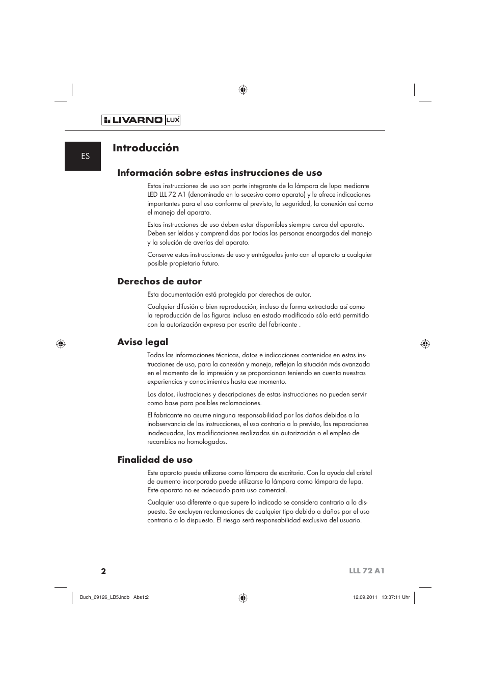 Introducción, Información sobre estas instrucciones de uso, Derechos de autor | Aviso legal, Finalidad de uso | Livarno LLL 72 A1 User Manual | Page 4 / 61
