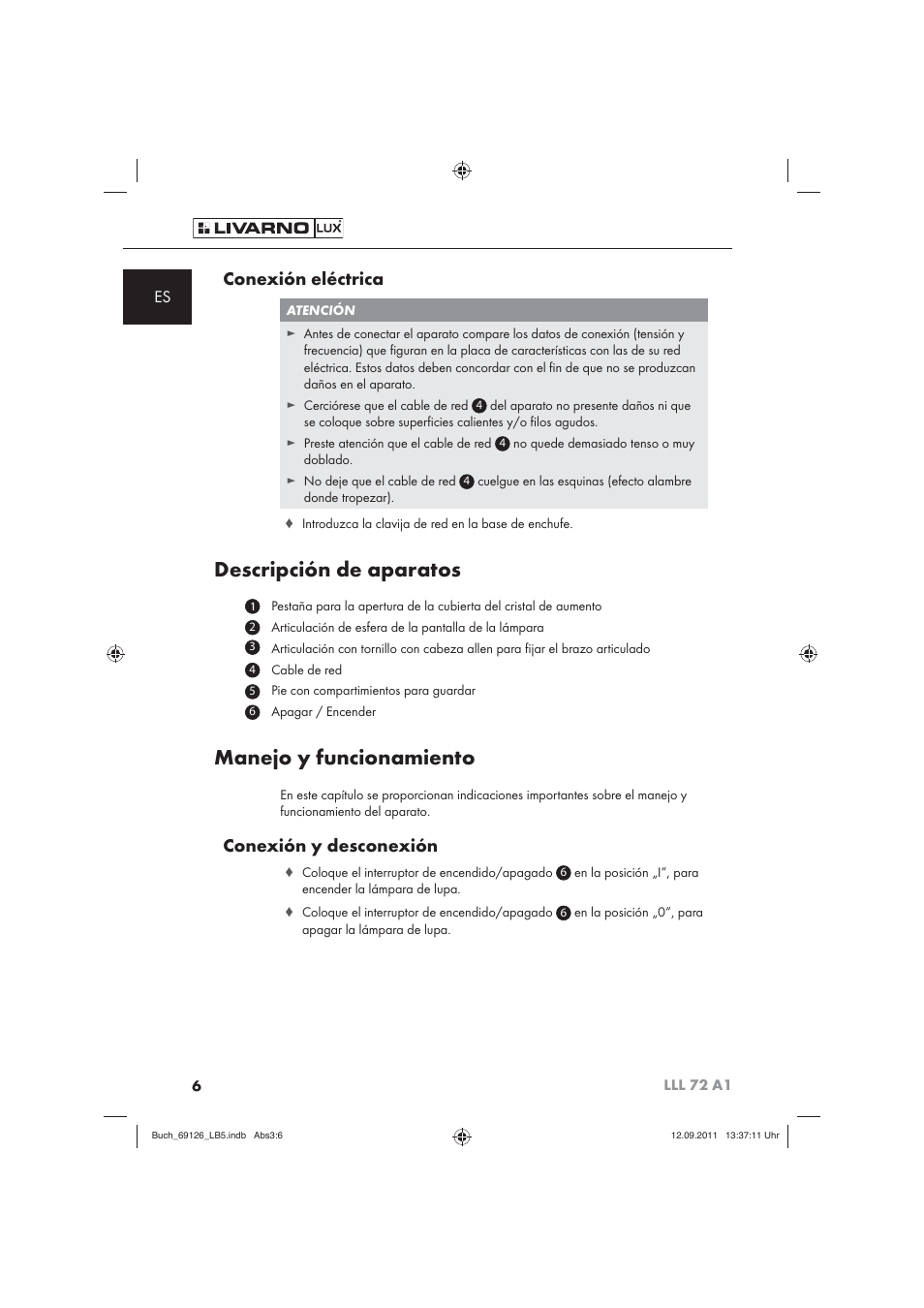 Descripción de aparatos, Manejo y funcionamiento, Conexión eléctrica | Conexión y desconexión | Livarno LLL 72 A1 User Manual | Page 8 / 61