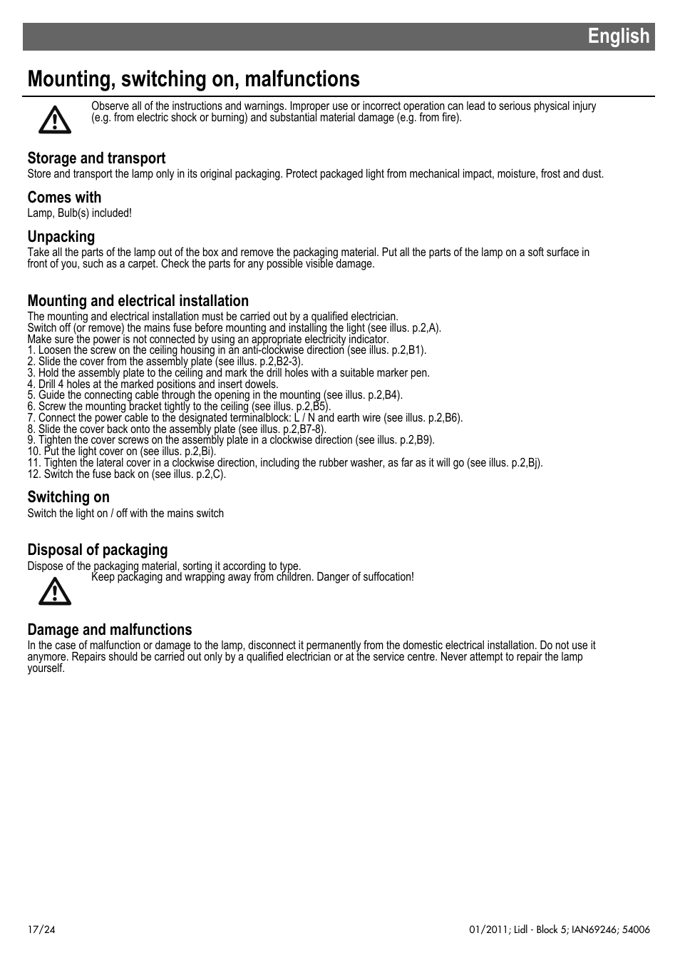 Mounting, switching on, malfunctions, English, Storage and transport | Comes with, Unpacking, Mounting and electrical installation, Switching on, Disposal of packaging, Damage and malfunctions | Livarno 54006 User Manual | Page 18 / 26