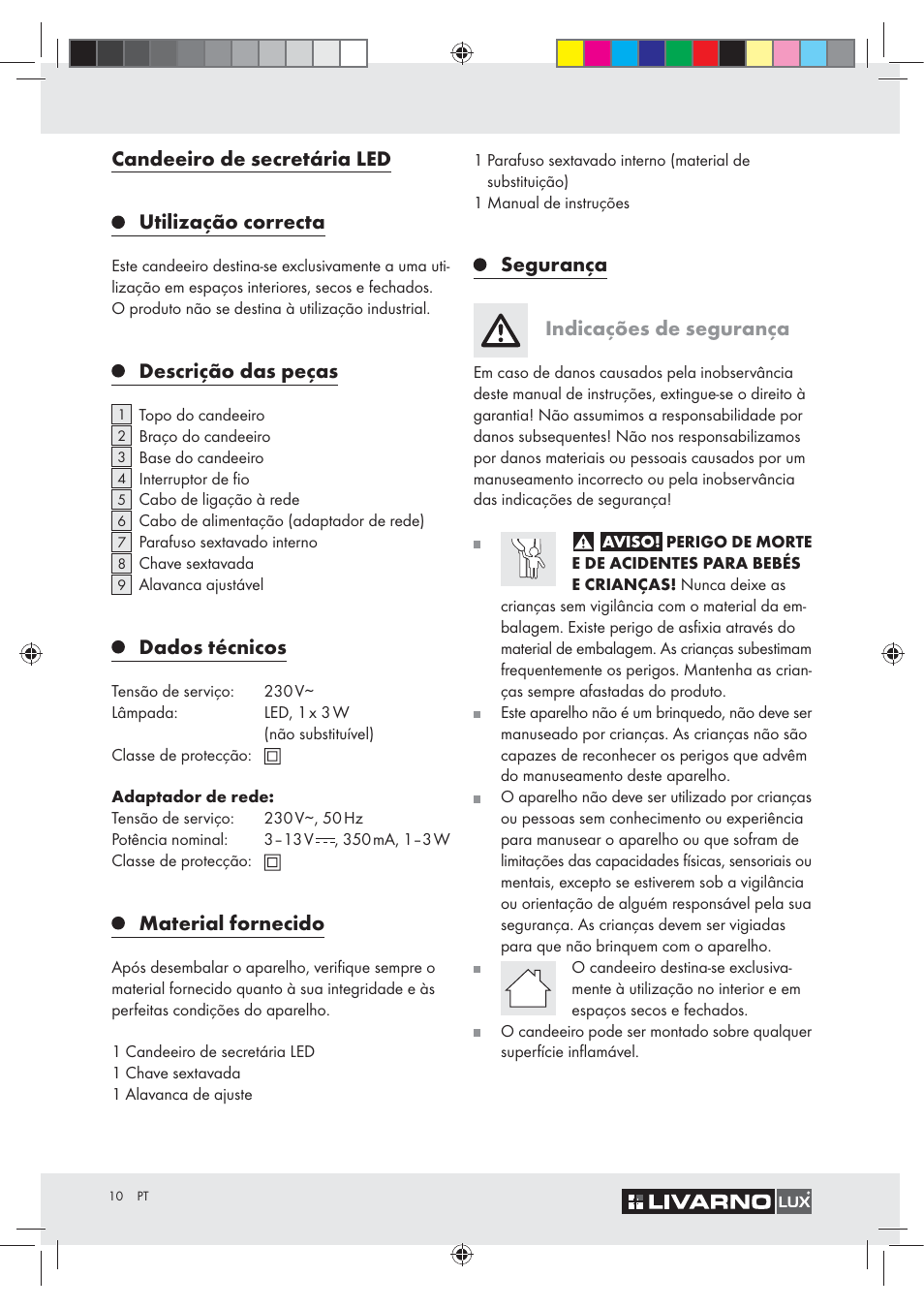 Candeeiro de secretária led utilização correcta, Descrição das peças, Dados técnicos | Material fornecido, Segurança indicações de segurança | Livarno Z30348A User Manual | Page 10 / 19