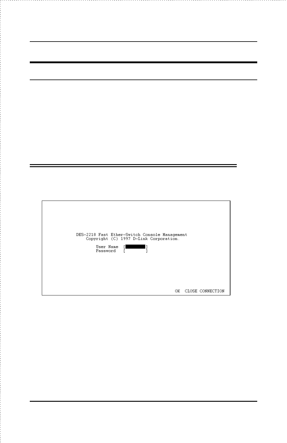 First time connecting to the switch | D-Link DES-2218 User Manual | Page 35 / 86