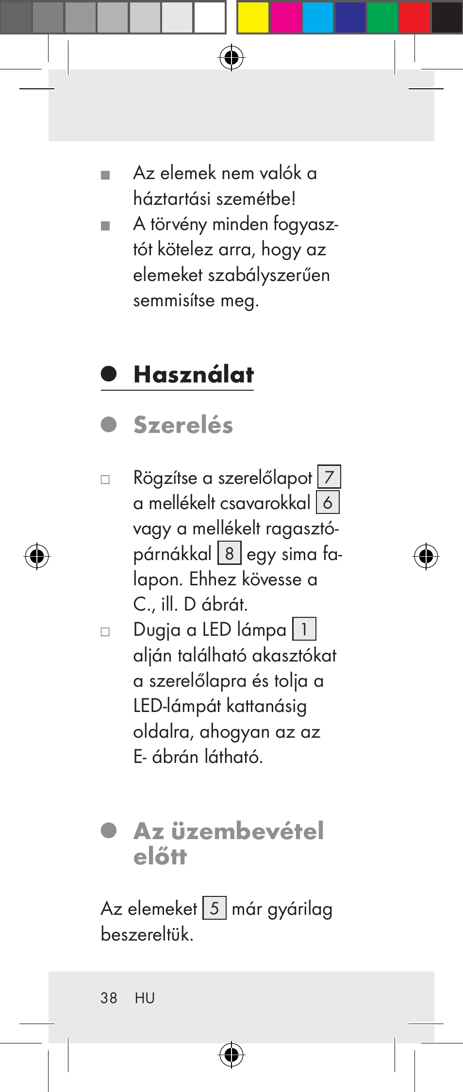 Használat szerelés, Az üzembevétel előtt | Livarno Z31237A Z31237B User Manual | Page 38 / 98