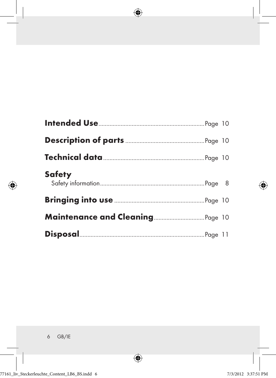 Intended use, Description of parts, Technical data | Safety, Bringing into use, Maintenance and cleaning, Disposal | Livarno Z30652A-BS Z30652B -BS Z30652C-BS User Manual | Page 6 / 12