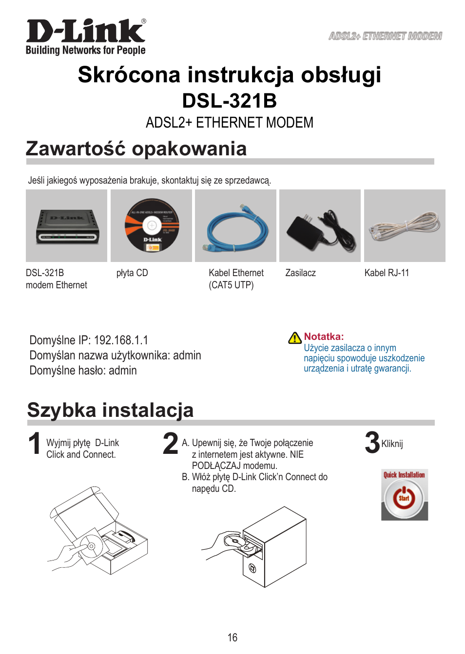 Skrócona instrukcja obsługi, Dsl-321b, Szybka instalacja zawartość opakowania | D-Link DSL-321B User Manual | Page 16 / 40