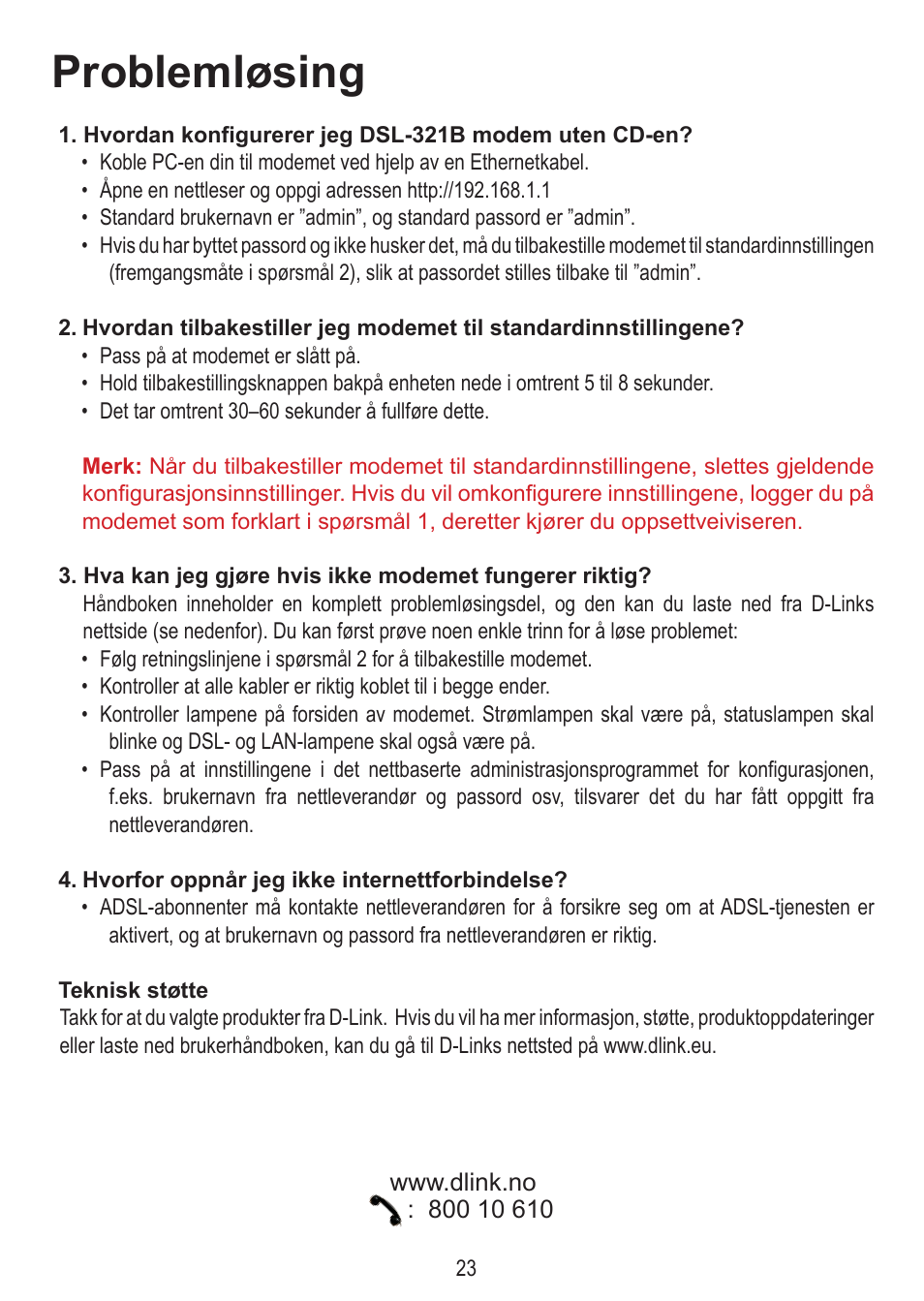 Problemløsing | D-Link DSL-321B User Manual | Page 23 / 40