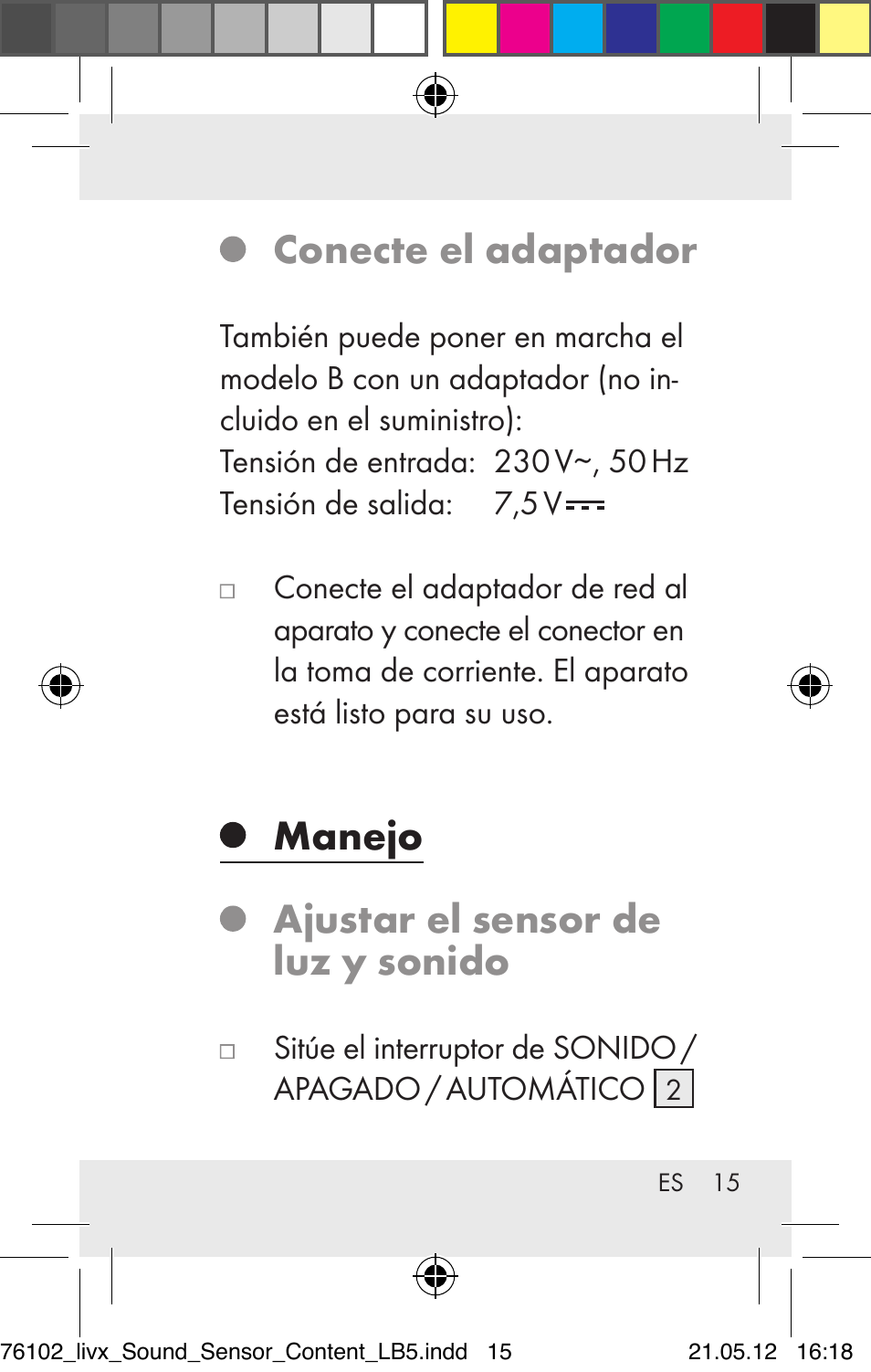 Conecte el adaptador, Manejo ajustar el sensor de luz y sonido | Livarno Z30425A Z30425B User Manual | Page 15 / 84