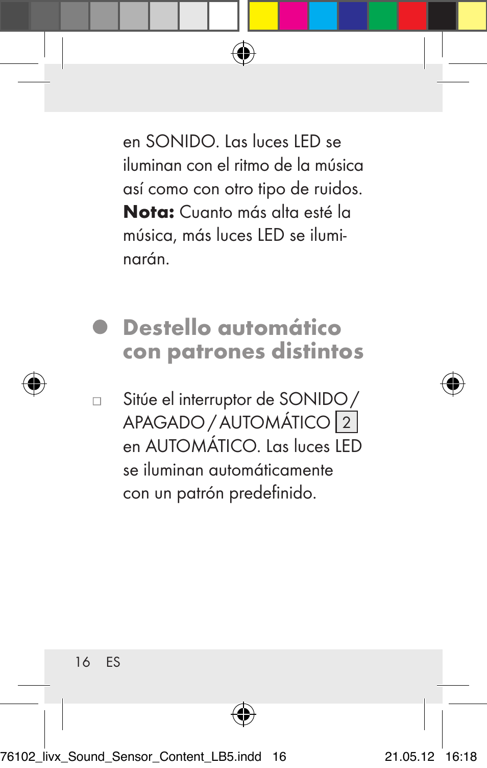 Destello automático con patrones distintos | Livarno Z30425A Z30425B User Manual | Page 16 / 84