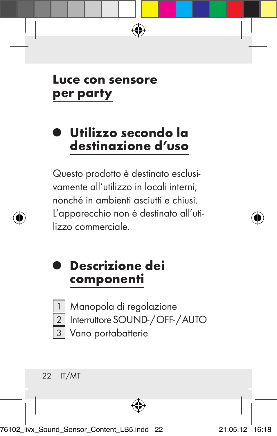 Luce con sensore per party, Utilizzo secondo la destinazione d’uso, Descrizione dei componenti | Livarno Z30425A Z30425B User Manual | Page 22 / 84