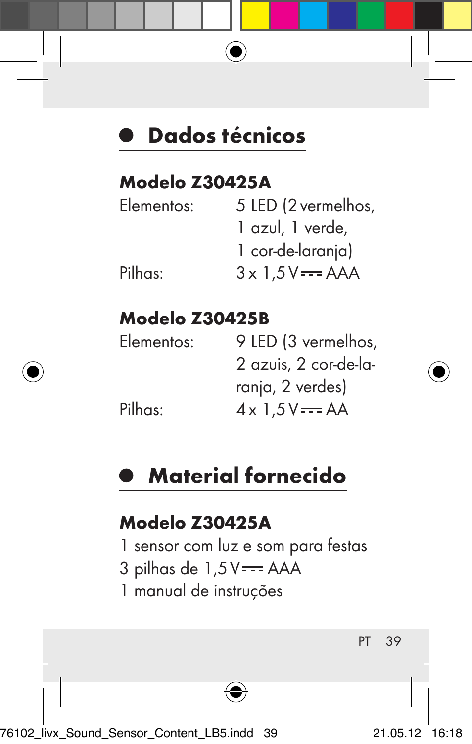 Dados técnicos, Material fornecido | Livarno Z30425A Z30425B User Manual | Page 39 / 84